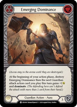 Emerging Dominance (Blue) (CRU040) - Crucible of War Unlimited Edition Rainbow Foil