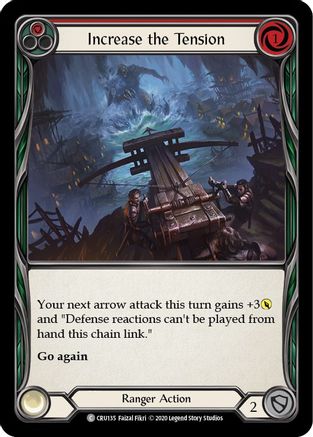 Increase the Tension (Red) (CRU135) - Crucible of War Unlimited Edition
