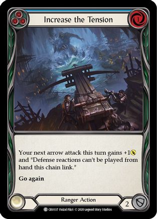 Increase the Tension (Blue) (CRU137) - Crucible of War 1st Edition