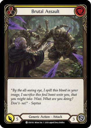 Brutal Assault (Yellow) (CRU193) - Crucible of War Unlimited Edition Rainbow Foil