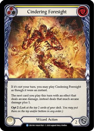 Cindering Foresight (Yellow) (CRU166) - Crucible of War 1st Edition Rainbow Foil