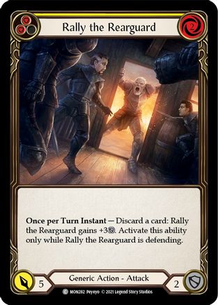 Rally the Rearguard (Yellow) (MON282) - Monarch Unlimited Edition Rainbow Foil