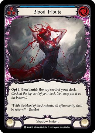 Blood Tribute (Blue) (MON217) - Monarch 1st Edition Rainbow Foil