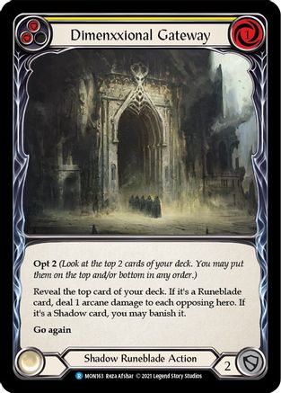 Dimenxxional Gateway (Yellow) (MON163) - Monarch 1st Edition Rainbow Foil