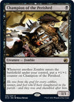 Champion of the Perished / Rare / MID