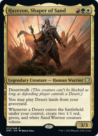 Hazezon, Shaper of Sand / DMC