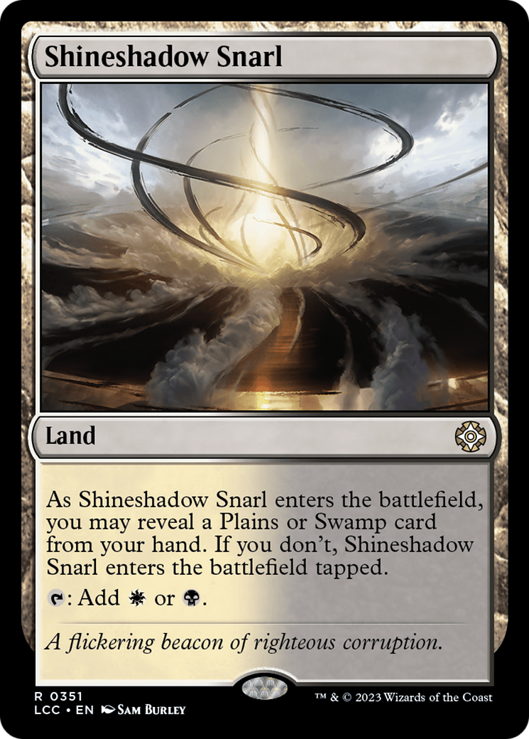 Shineshadow Snarl (LCC-351) - The Lost Caverns of Ixalan Commander