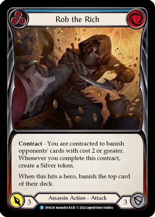 Rob the Rich (Blue) (DYN129) - Dynasty Rainbow Foil