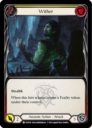 Wither (Yellow) (OUT040) - Outsiders Rainbow Foil