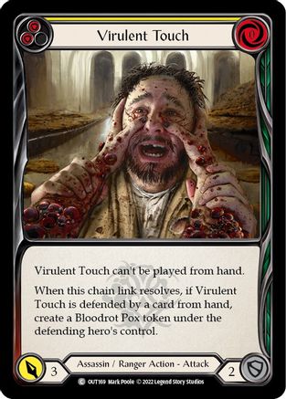 Virulent Touch (Yellow) (OUT169) - Outsiders