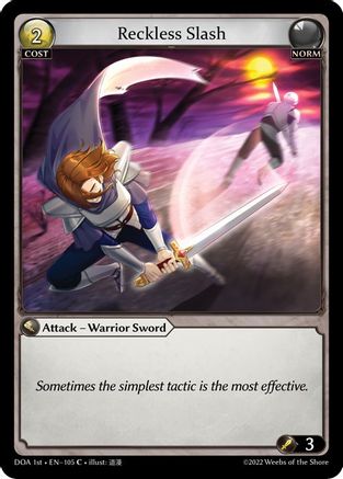 Reckless Slash (105) - Dawn of Ashes 1st Edition