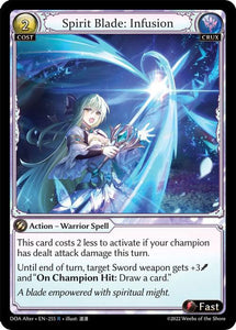 Spirit Blade: Infusion / Rare / DOA Alter