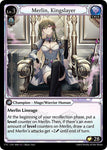 Merlin, Kingslayer / Super Rare / FTC
