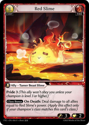 Red Slime / Uncommon / FTC