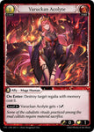 Varuckan Acolyte / Uncommon / FTC