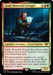 Gimli, Mournful Avenger / LTR