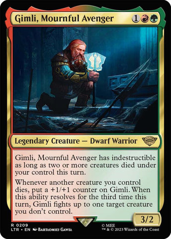 Gimli, Mournful Avenger / LTR