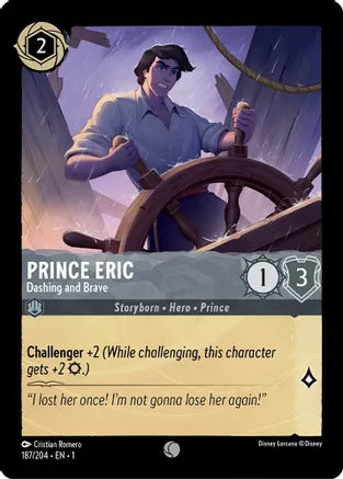 Prince Eric - Dashing and Brave / Common / LOR1