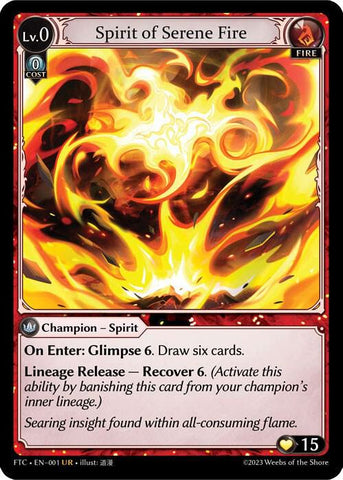 Spirit of Serene Fire / Ultra Rare / FTC