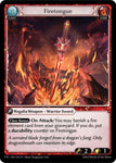 Firetongue / Rare / FTC