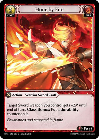 Hone by Fire / Common / FTC