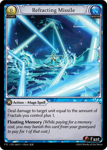 Refracting Missile / Uncommon / FTC