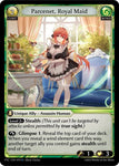 Parcenet, Royal Maid / Rare / FTC
