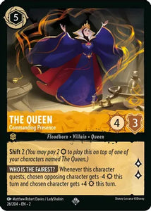 The Queen - Commanding Presence / Super Rare / LOR2