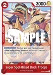 Super Spot-Billed Duck Troops  / Uncommon / OP04