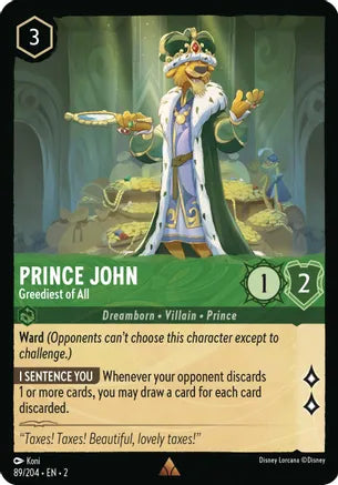 Prince John - Greediest of All / Rare / LOR2 (FOIL)