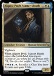 Alquist Proft, Master Sleuth / Mythic / MKM