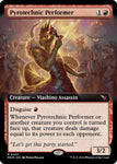 Pyrotechnic Performer (Extended Art) / Rare / MKM (FOIL)