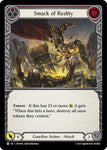Smack of Reality (RED) / Rare / HVY (FOIL)