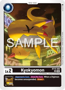 Kyokyomon  / Uncommon / BT15