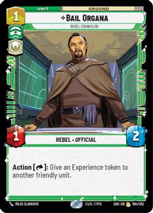 Bail Organa - Rebel Councilor / Rare / SOR