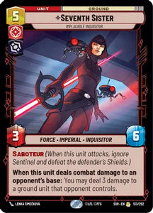 Seventh Sister - Implacable Inquisitor / Rare / SOR