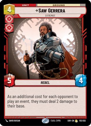 Saw Gerrera - Extremist (153/252) - Spark of Rebellion