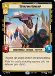 Strafing Gunship / Rare / SOR