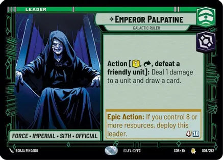 Emperor Palpatine - Galactic Ruler / Rare / SOR