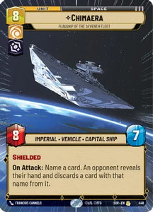 Chimaera - Flagship of the Seventh Fleet (Hyperspace) / Rare / SOR