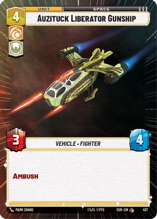 Auzituck Liberator Gunship (Hyperspace) (457) - Spark of Rebellion