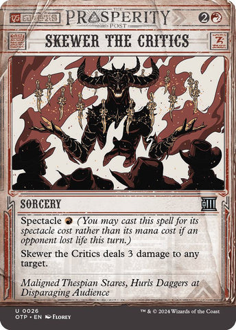 Skewer the Critics / Uncommon / OTP (FOIL)