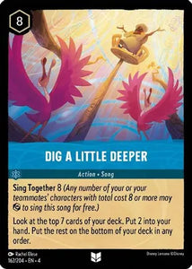 Dig a Little Deeper / Uncommon / LOR4