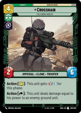 Crosshair - Following Orders / Uncommon / SHD