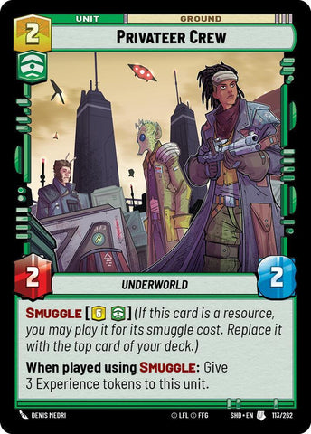 Privateer Crew / Uncommon / SHD (FOIL)