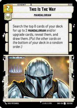 This Is The Way (253/262) - Shadows of the Galaxy Foil