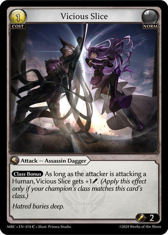 Vicious Slice / Common / MRC