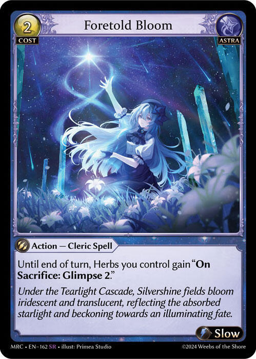 Foretold Bloom / Super Rare / MRC