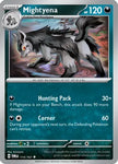 Mightyena  / Uncommon / TWM