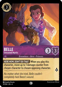 Belle - Untrained Mystic  / Common / LOR4 (FOIL)